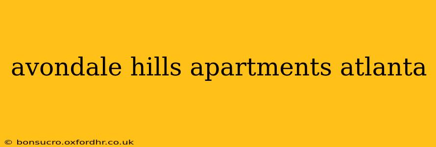avondale hills apartments atlanta