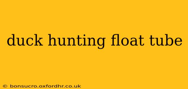 duck hunting float tube