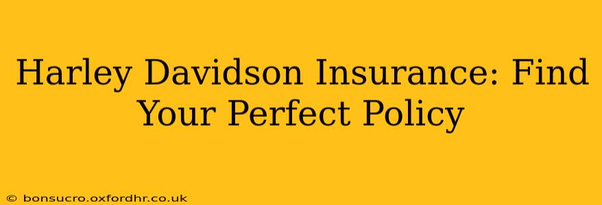 Harley Davidson Insurance: Find Your Perfect Policy