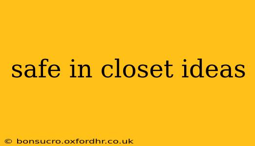 safe in closet ideas