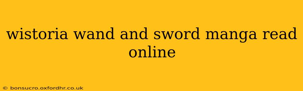 wistoria wand and sword manga read online